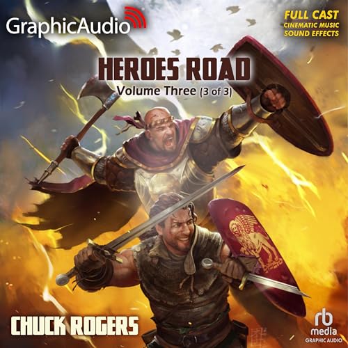 Diseño de la portada del título Heroes Road: Volume Three (Part 3 of 3) (Dramatized Adaptation)