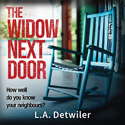 The Widow Next Door Audiolivro Por L.A. Detwiler capa