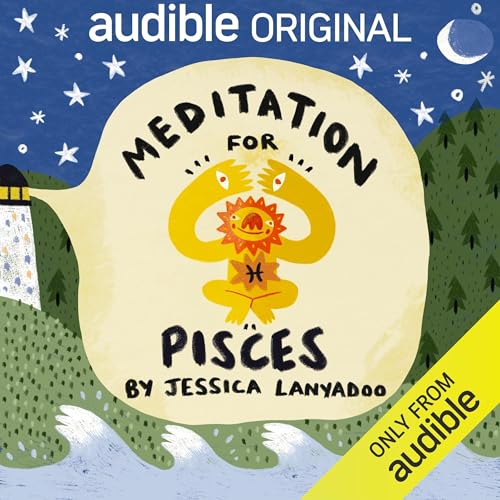 Meditation for Pisces Audiolibro Por Jessica Lanyadoo, Audible Sleep arte de portada