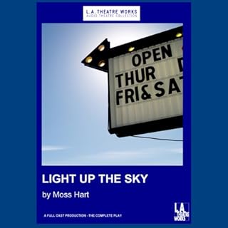 Light Up the Sky Audiolibro Por Moss Hart arte de portada