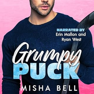 Grumpy Puck Audiobook By Misha Bell cover art