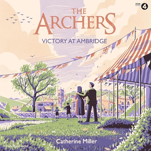 The Archers: Victory at Ambridge cover art