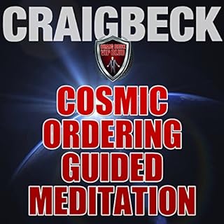 Cosmic Ordering Guided Meditation Audiolibro Por Craig Beck arte de portada