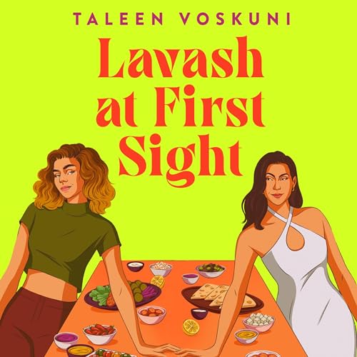 Lavash at First Sight Audiobook By Taleen Voskuni cover art