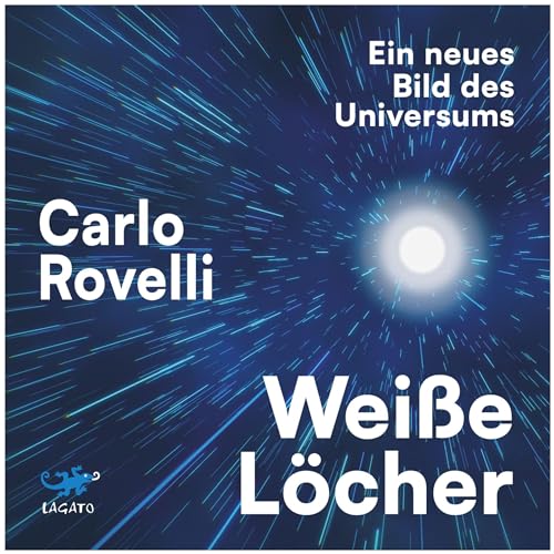 Weiße Löcher Audiolivro Por Carlo Rovelli capa