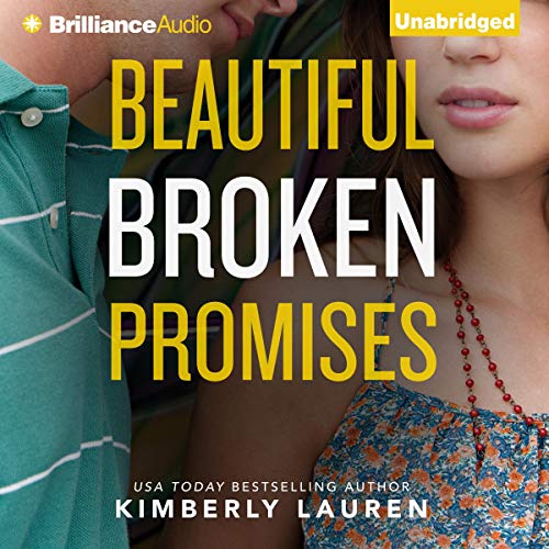 Beautiful Broken Promises Audiobook By Kimberly Lauren cover art