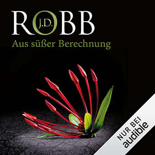 Couverture de Aus süßer Berechnung