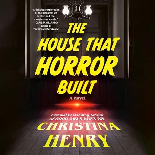 The House That Horror Built cover art