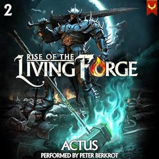 Rise of the Living Forge 2 Audiolibro Por Actus arte de portada