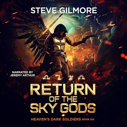 Return of the Sky Gods Audiobook By Steve Gilmore cover art