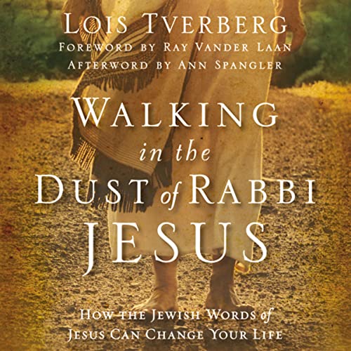 Walking in the Dust of Rabbi Jesus cover art