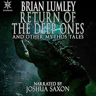 Return of the Deep Ones and Other Mythos Tales Audiolibro Por Brian Lumley arte de portada