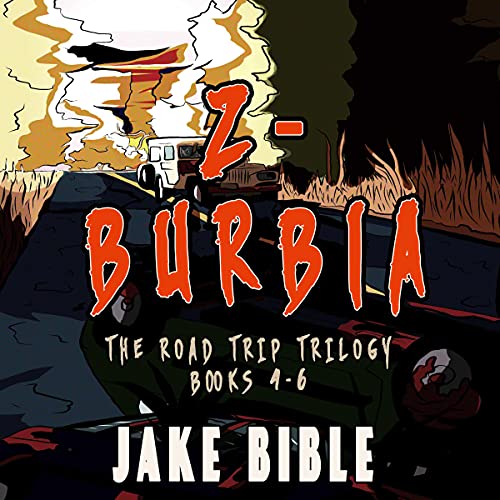 『Z-Burbia: The Road Trip Trilogy Books 4-6』のカバーアート