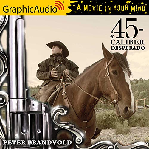 Desperado [Dramatized Adaptation] cover art