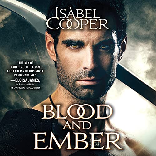 Blood and Ember Audiolibro Por Isabel Cooper arte de portada