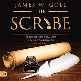 The Scribe Audiobook By James W. Goll cover art