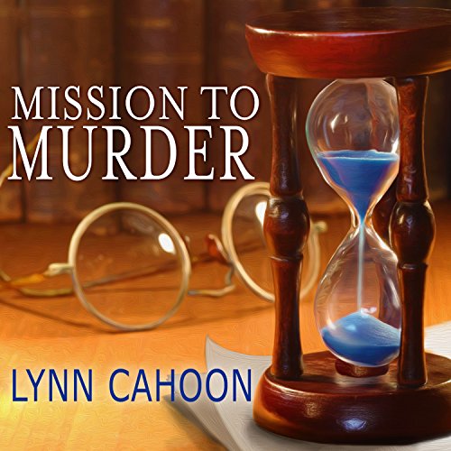 Mission to Murder Audiolibro Por Lynn Cahoon arte de portada