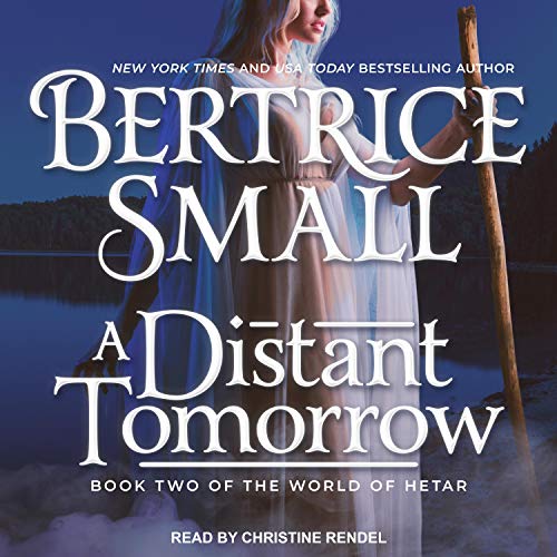 A Distant Tomorrow Audiolibro Por Bertrice Small arte de portada