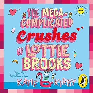 The Mega-Complicated Crushes of Lottie Brooks cover art