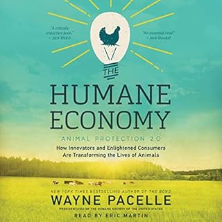 The Humane Economy Audiolibro Por Wayne Pacelle arte de portada