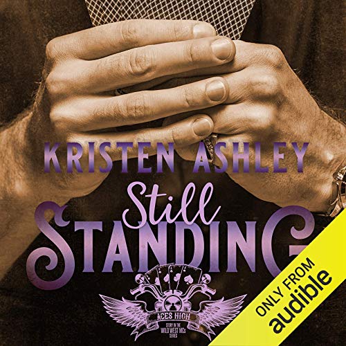 Still Standing Audiobook By Kristen Ashley cover art