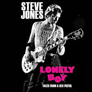 Lonely Boy Audiobook By Steve Jones cover art