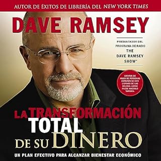 La Transformación Total de su Dinero [Total Money Makeover] Audiobook By Dave Ramsey cover art