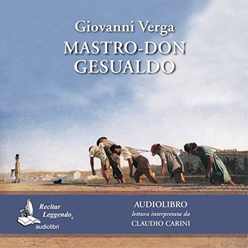 Mastro-don Gesualdo Audiolibro Por Giovanni Verga arte de portada