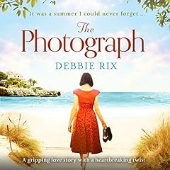 The Photograph Audiobook By Debbie Rix cover art