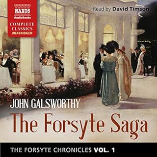 The Forsyte Chronicles, Vol. 1: The Forsyte Saga Audiolibro Por John Galsworthy arte de portada