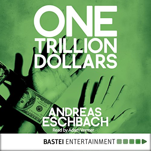 One Trillion Dollars cover art