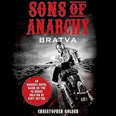 Sons of Anarchy Audiobook By Christopher Golden cover art