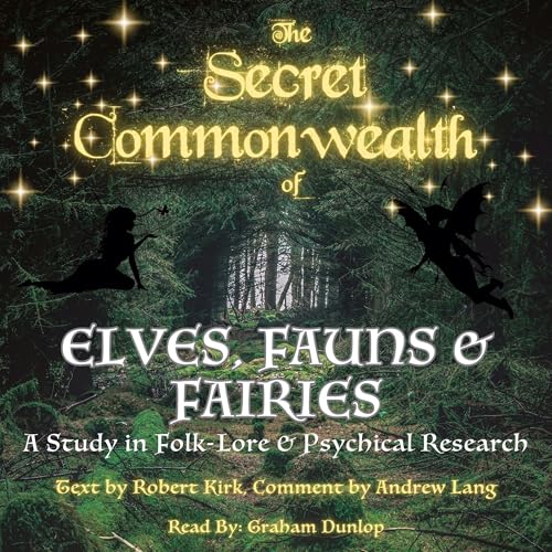 The Secret Commonwealth of Elves, Fauns and Fairies cover art