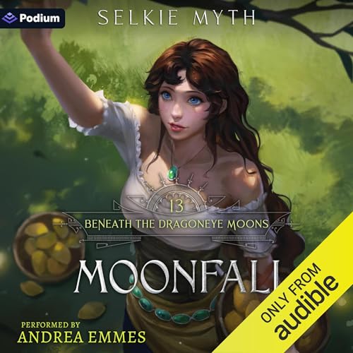 Moonfall Audiobook By Selkie Myth cover art