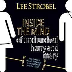 Inside the Mind of Unchurched Harry and Mary cover art