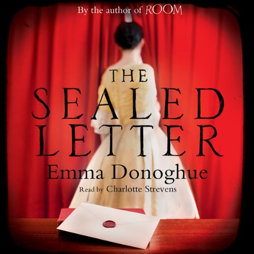 The Sealed Letter Audiolivro Por Emma Donoghue capa