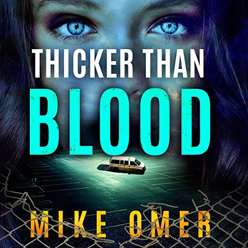 Thicker than Blood Audiolibro Por Mike Omer arte de portada