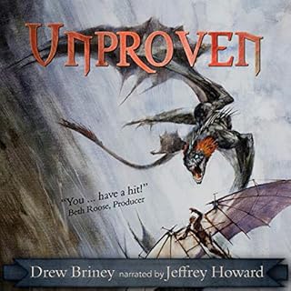 Unproven Audiobook By Drew Briney cover art