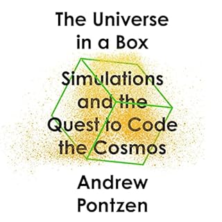 The Universe in a Box Audiobook By Andrew Pontzen cover art