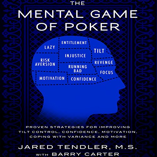 The Mental Game of Poker Audiolivro Por Jared Tendler, Barry Carter capa