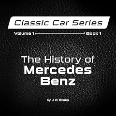 The History of Mercedes Benz Audiolibro Por J.P. Evans arte de portada