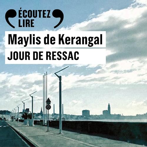 Jour de ressac Audiobook By Maylis de Kerangal cover art