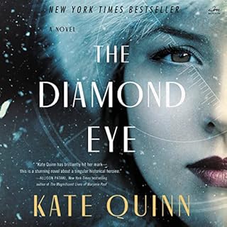 The Diamond Eye Audiobook By Kate Quinn cover art