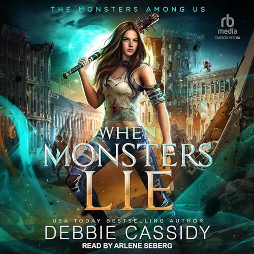 When Monsters Lie Audiolibro Por Debbie Cassidy arte de portada