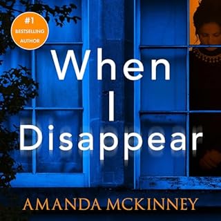 When I Disappear Audiolibro Por Amanda McKinney arte de portada