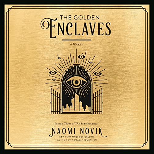 The Golden Enclaves Audiolibro Por Naomi Novik arte de portada