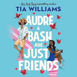 Audre & Bash Are Just Friends Audiolibro Por Tia Williams arte de portada