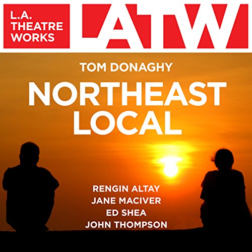 Northeast Local Audiobook By Tom Donaghy cover art