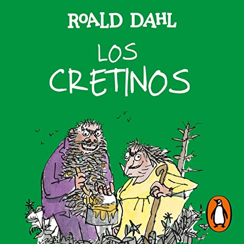 Couverture de Los Cretinos [The Twits]