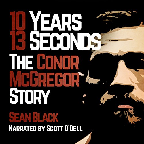 10 Years 13 Seconds Audiobook By Sean Black cover art